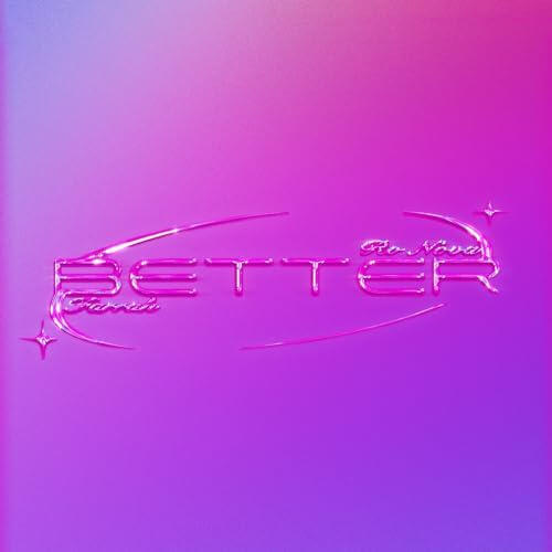 Farrah & Ro Nova - Better Farrah & Ro Nova - Better